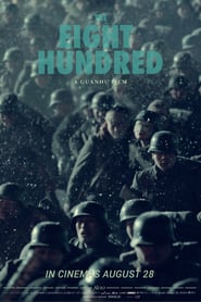 The Eight Hundred (2020)