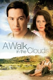 A Walk in the Clouds (1995)