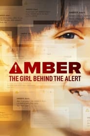 Amber: The Girl Behind the Alert (2023)